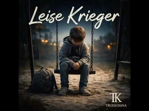 Leise Krieger ❤️ Ein Song für alle die still kämpfen #LeiseKrieger #TrueKosina #NichtAllein